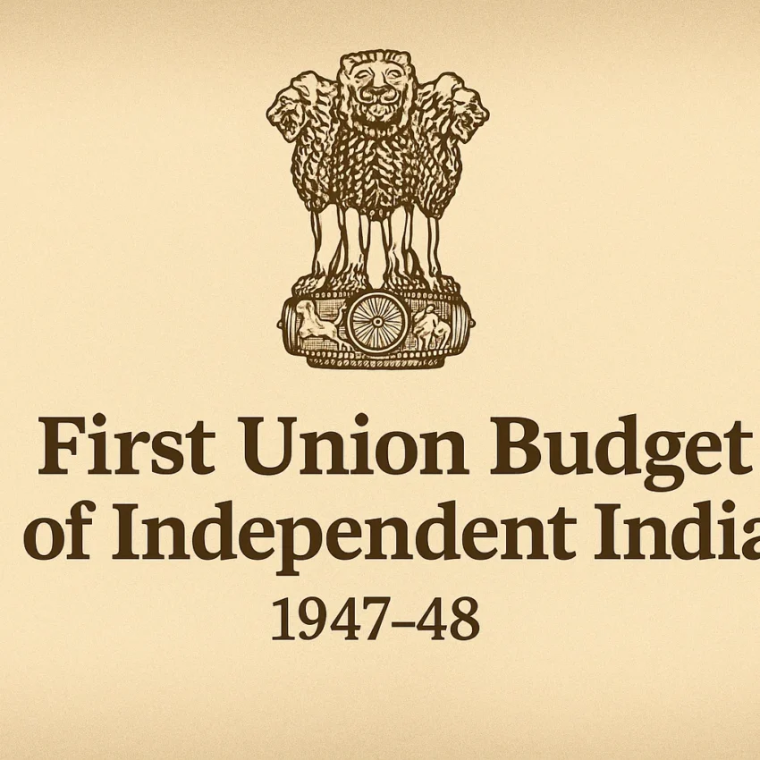 first-union-budget-of-independent-india-1947-48