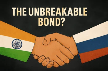 the-unbreakable-bond-india-and-russias-evolving-friendship