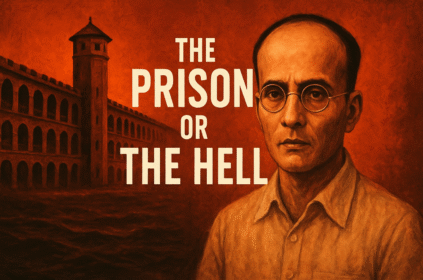 inside-kala-pani-veer-savarkars-darkest-years-in-prison
