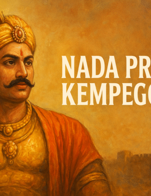 kempe-gowda-life-and-legacy-of-the-founder-of-bangalore